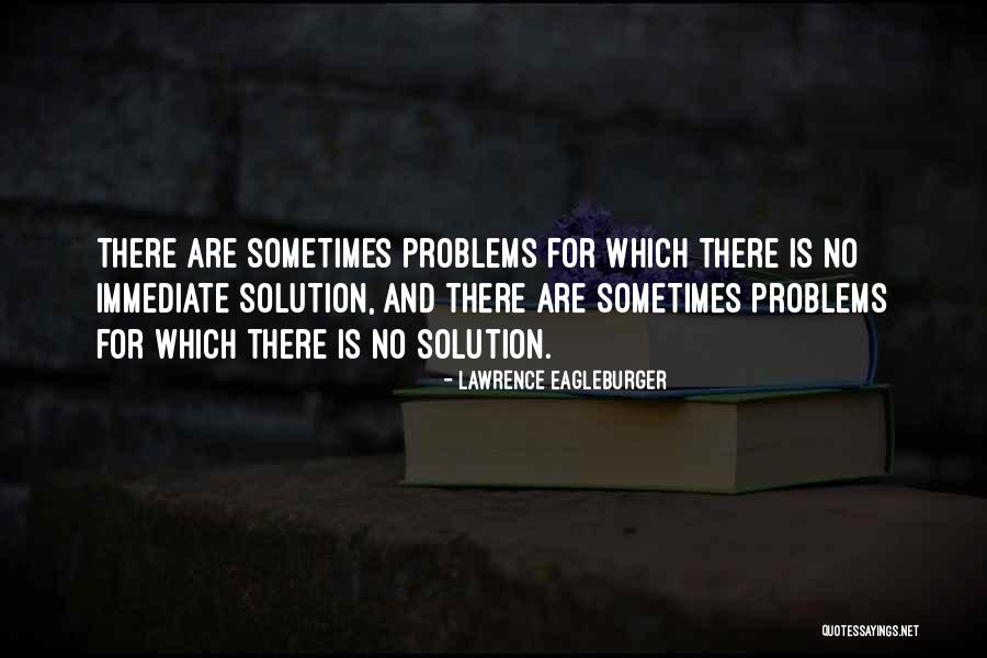 Ekekekek Quotes By Lawrence Eagleburger Ekekekek Quotes By Lawrence Eagleburger