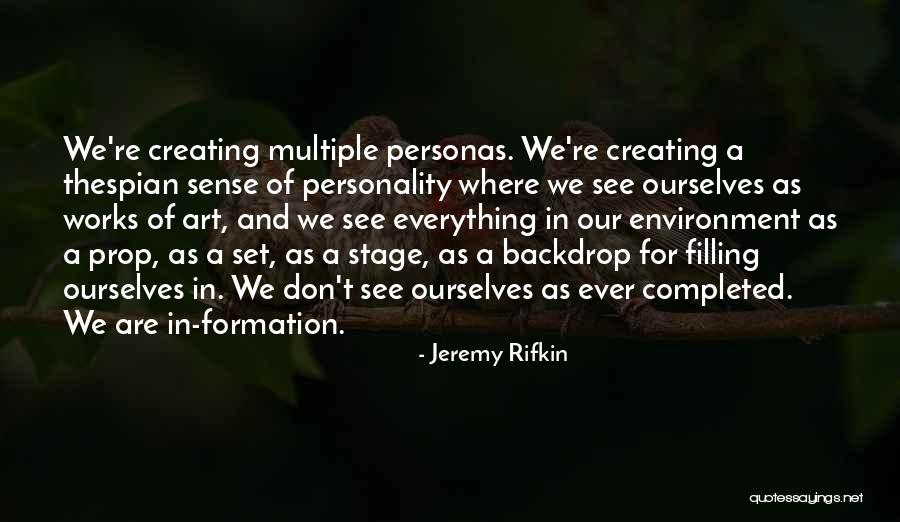 Ekelund Hunting Quotes By Jeremy Rifkin
