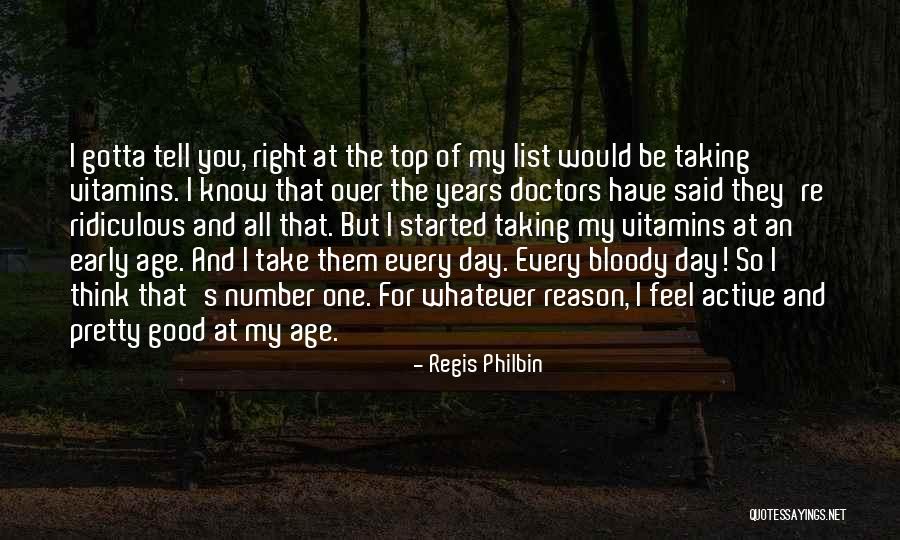 Ekerling Quotes By Regis Philbin Ekerling Quotes By Regis Philbin