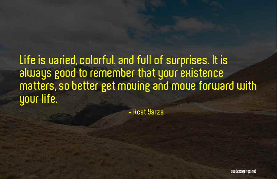 Ekes Out A Living Quotes By Kcat Yarza Ekes Out A Living Quotes By Kcat Yarza