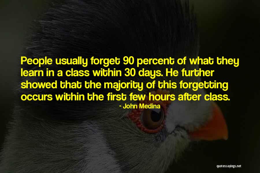 Ekido Macaulay Quotes By John Medina Ekido Macaulay Quotes By John Medina
