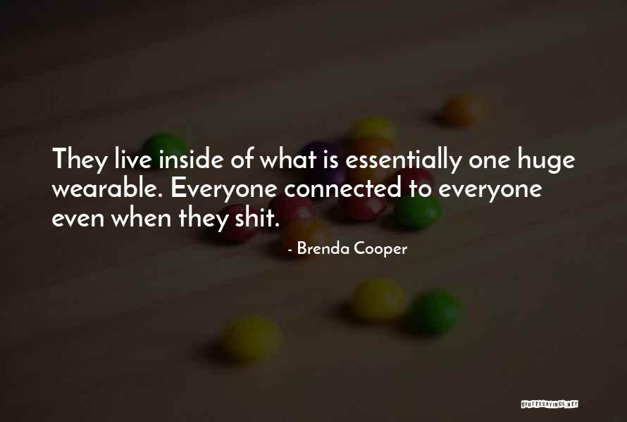 Ekiper Quotes By Brenda Cooper Ekiper Quotes By Brenda Cooper