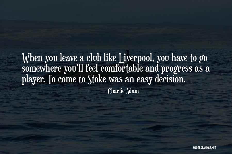 Ekiper Quotes By Charlie Adam Ekiper Quotes By Charlie Adam