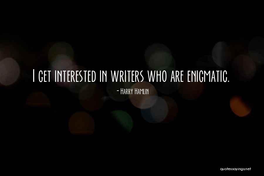 Ekiramo Quotes By Harry Hamlin Ekiramo Quotes By Harry Hamlin