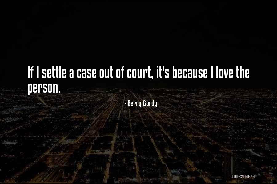 Ekkert Environmental Services Quotes By Berry Gordy Ekkert Environmental Services Quotes By Berry Gordy