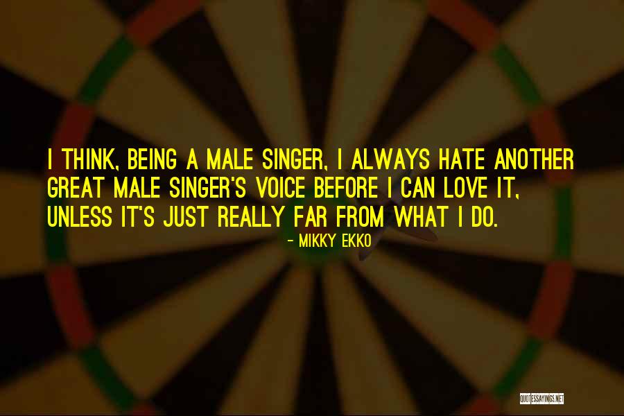 Ekko Voice Quotes By Mikky Ekko Ekko Voice Quotes By Mikky Ekko