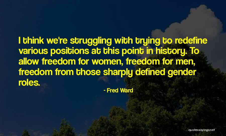 Ekla Chalo Quotes By Fred Ward Ekla Chalo Quotes By Fred Ward