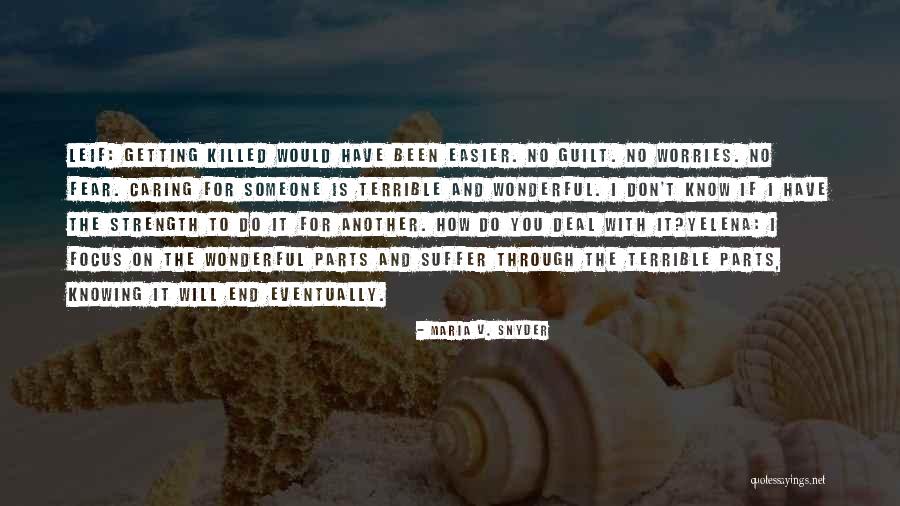 Ekland Tractor Quotes By Maria V. Snyder Ekland Tractor Quotes By Maria V. Snyder