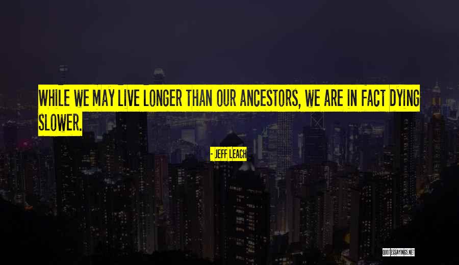 Eklentiler Quotes By Jeff Leach