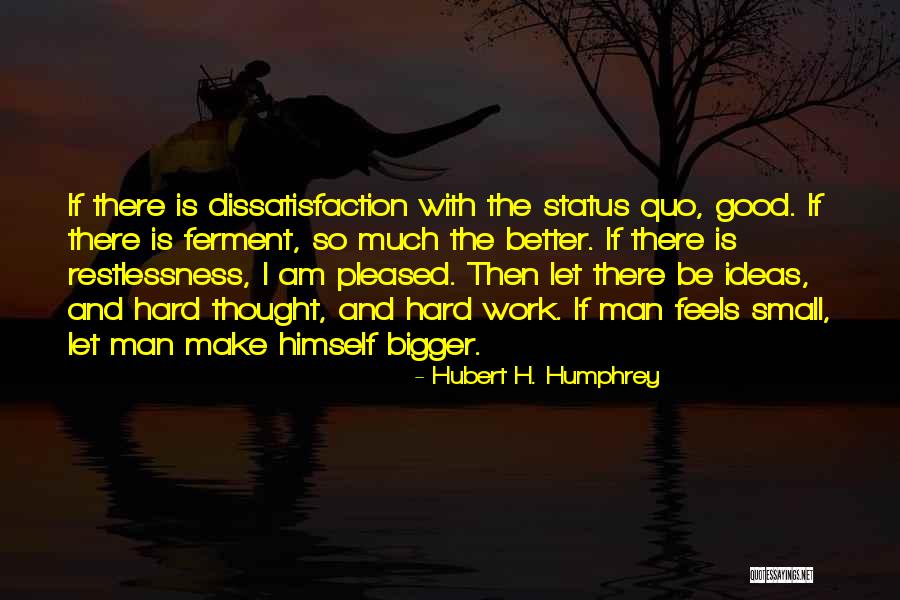 Eklerki Quotes By Hubert H. Humphrey Eklerki Quotes By Hubert H. Humphrey