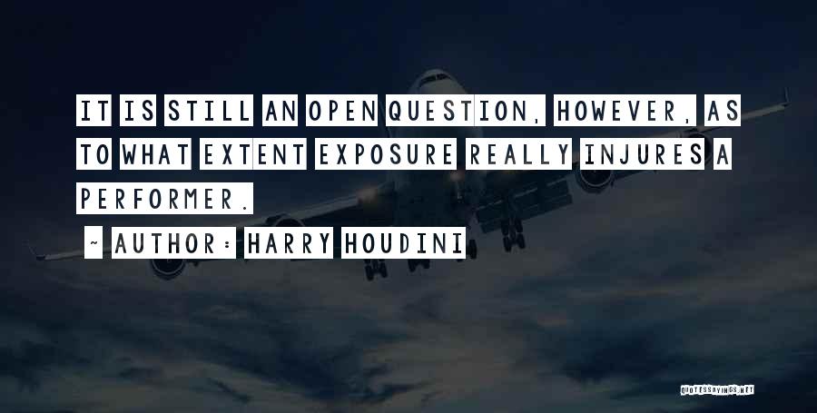 Eklinik Quotes By Harry Houdini