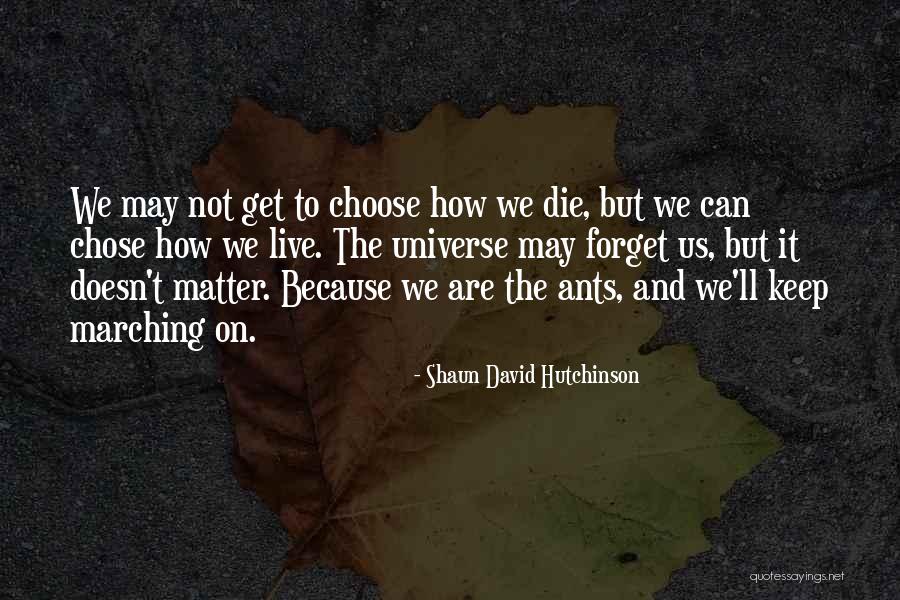 Ekmek Dessert Quotes By Shaun David Hutchinson Ekmek Dessert Quotes By Shaun David Hutchinson