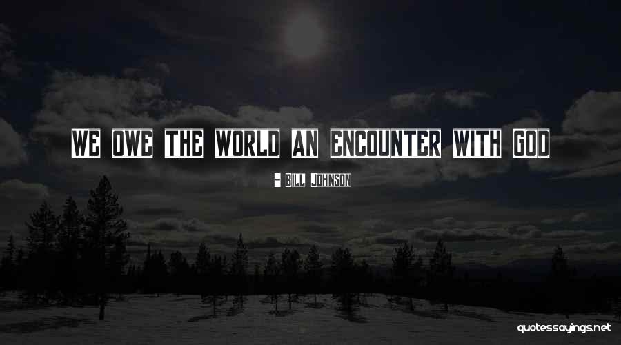 Ekmindwight Quotes By Bill Johnson Ekmindwight Quotes By Bill Johnson