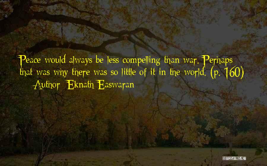 Eknath Easwaran Quotes 1133480