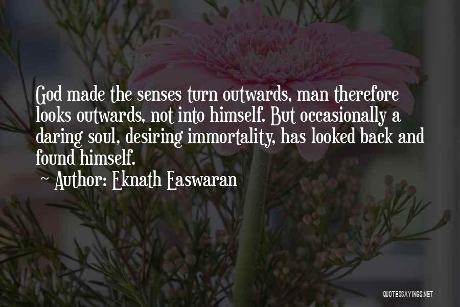 Eknath Easwaran Quotes 1565223