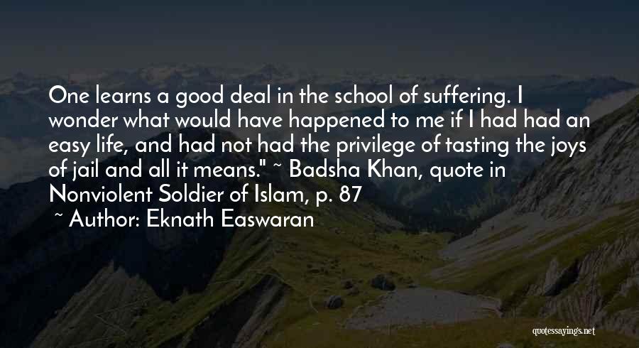 Eknath Easwaran Quotes 1792123