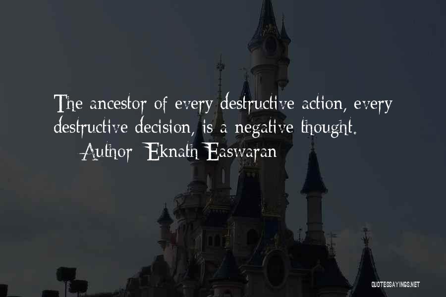 Eknath Easwaran Quotes 1924729