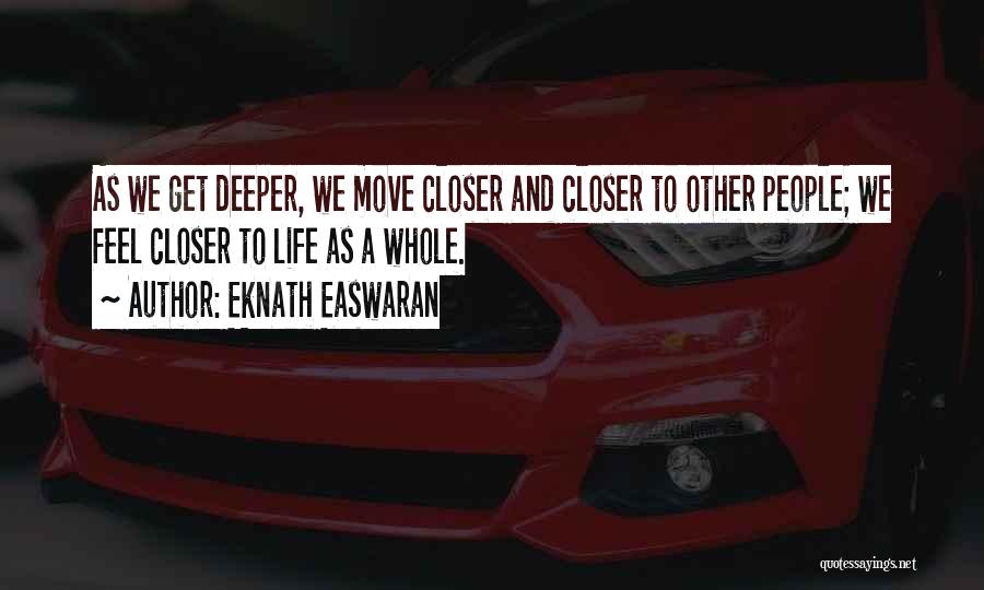 Eknath Easwaran Quotes 2022089