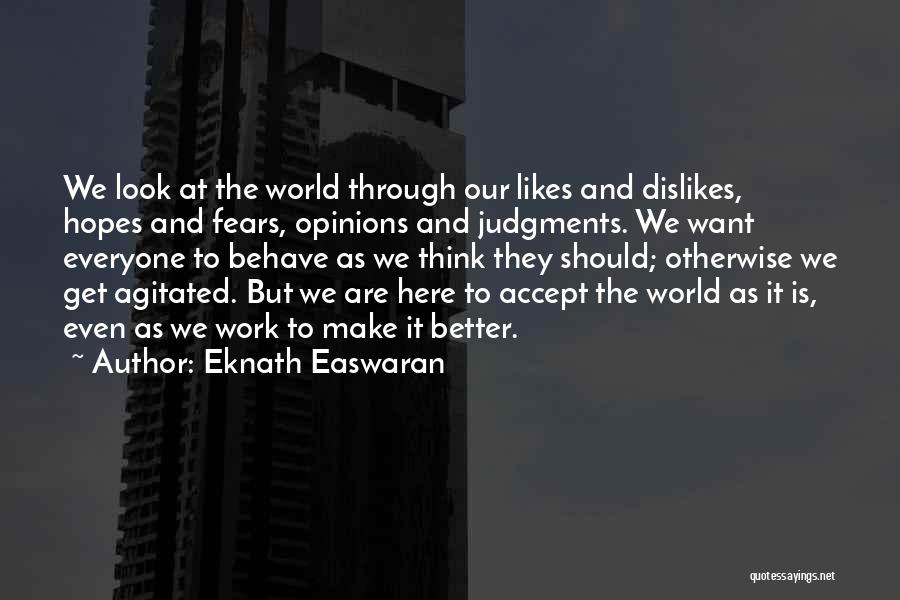 Eknath Easwaran Quotes 208973