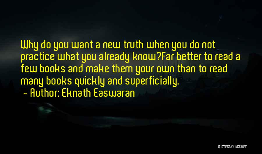 Eknath Easwaran Quotes 2132168