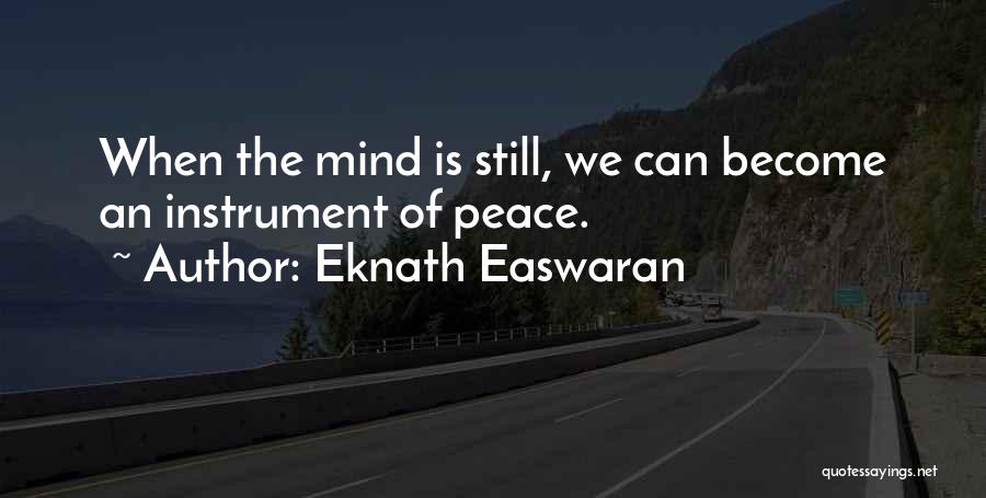 Eknath Easwaran Quotes 2225271