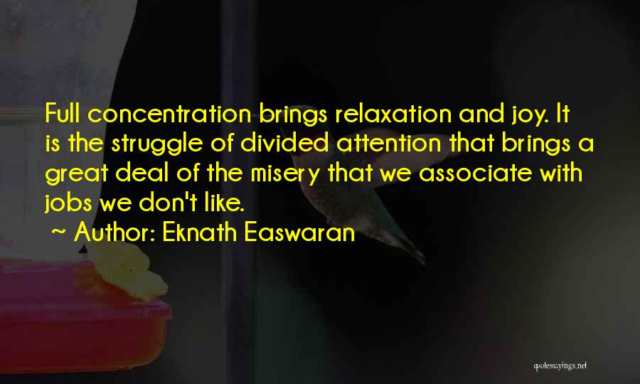 Eknath Easwaran Quotes 545112