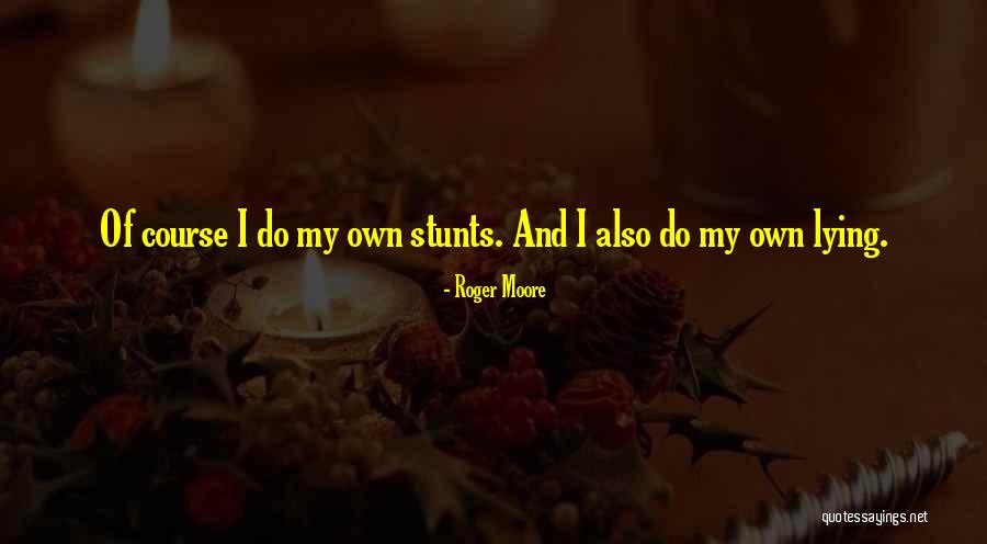 Ekniha Quotes By Roger Moore Ekniha Quotes By Roger Moore