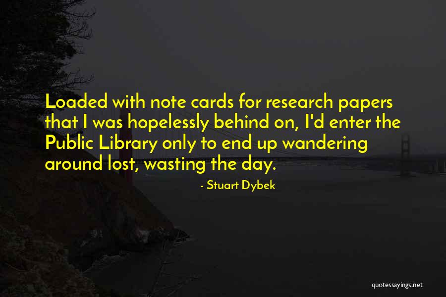 Ekonomou Yvonne Quotes By Stuart Dybek Ekonomou Yvonne Quotes By Stuart Dybek