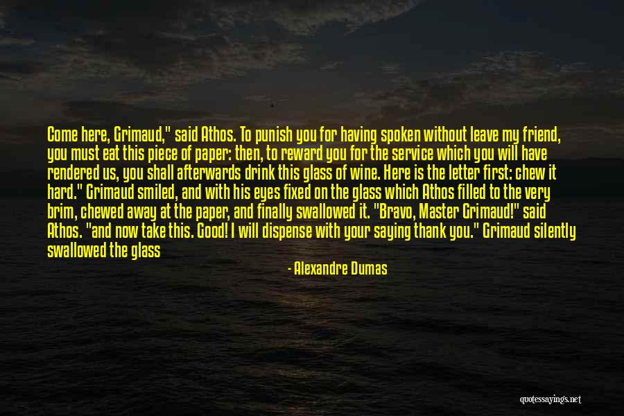 Ekonomska Skola Quotes By Alexandre Dumas Ekonomska Skola Quotes By Alexandre Dumas