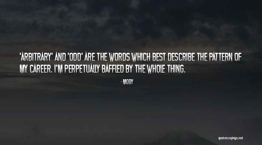 Ekpressbank Quotes By Moby Ekpressbank Quotes By Moby