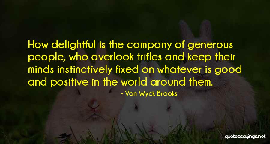 Ekrana Qoymaq Quotes By Van Wyck Brooks Ekrana Qoymaq Quotes By Van Wyck Brooks