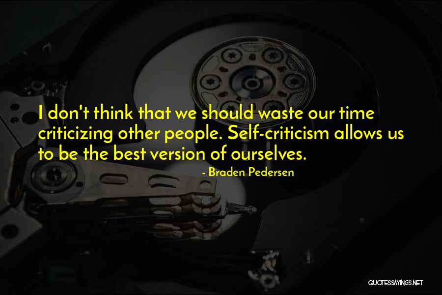 Ekren Norway Quotes By Braden Pedersen Ekren Norway Quotes By Braden Pedersen