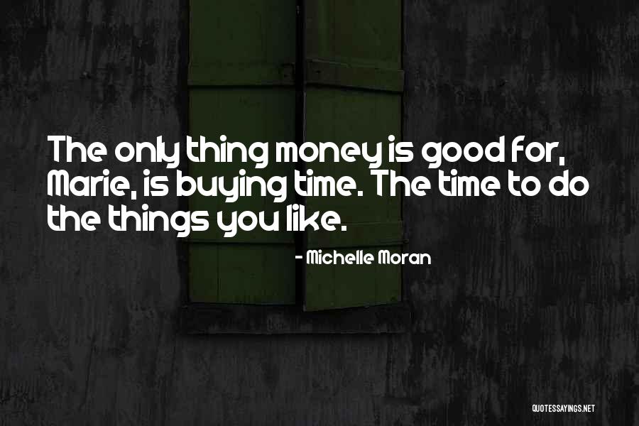 Eksaktong Kinalalagyan Quotes By Michelle Moran Eksaktong Kinalalagyan Quotes By Michelle Moran