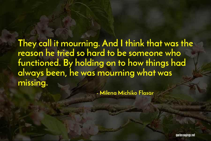 Ekstedt Sweden Quotes By Milena Michiko Flasar Ekstedt Sweden Quotes By Milena Michiko Flasar