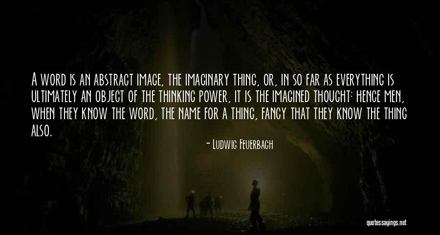 Ekstremalios Quotes By Ludwig Feuerbach Ekstremalios Quotes By Ludwig Feuerbach