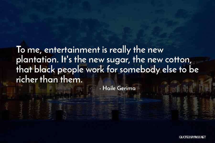 Ektiposi Quotes By Haile Gerima Ektiposi Quotes By Haile Gerima