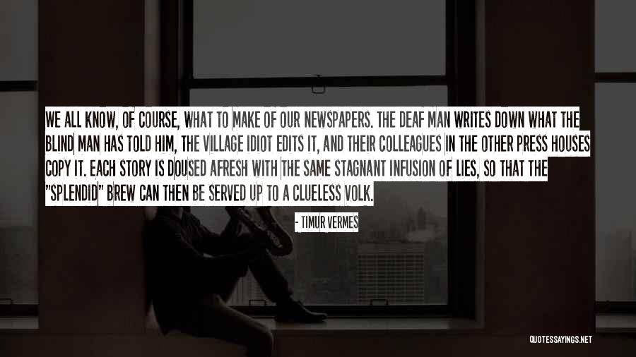 Ekuna Quotes By Timur Vermes Ekuna Quotes By Timur Vermes