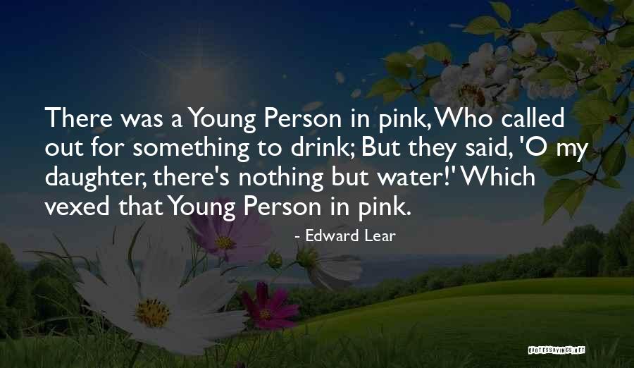 Ekundayo By Yinka Quotes By Edward Lear Ekundayo By Yinka Quotes By Edward Lear