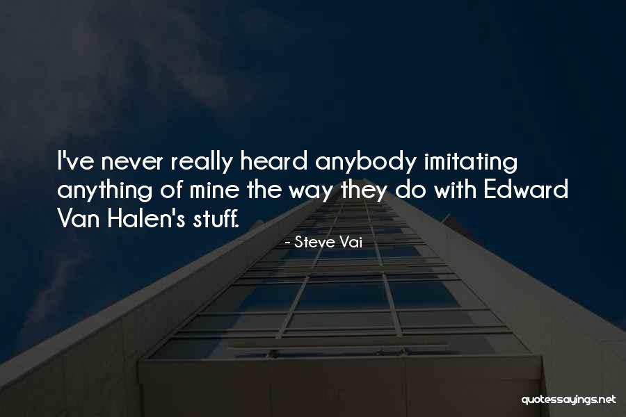 Ekundayo By Yinka Quotes By Steve Vai Ekundayo By Yinka Quotes By Steve Vai