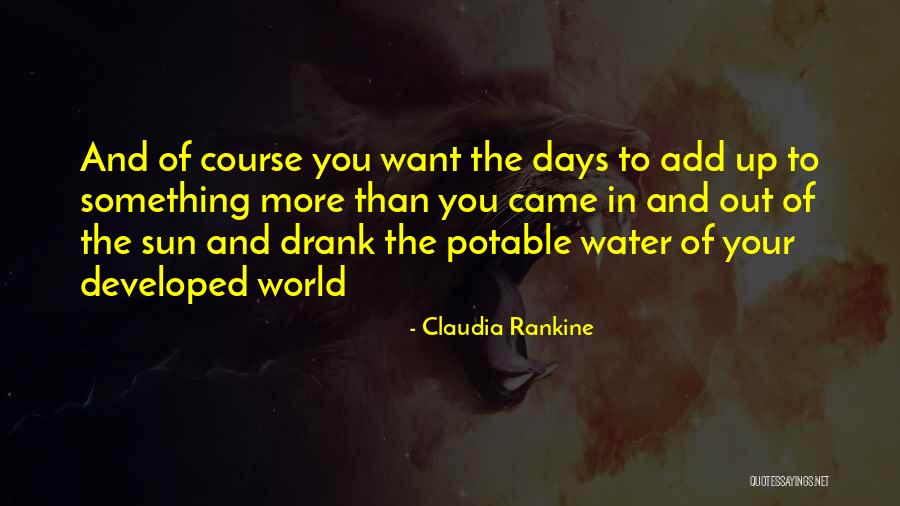 Ekundayo Opaleye Quotes By Claudia Rankine Ekundayo Opaleye Quotes By Claudia Rankine
