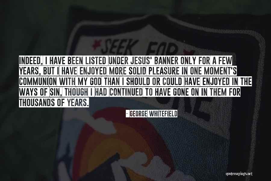 Ekvalaizeri Quotes By George Whitefield Ekvalaizeri Quotes By George Whitefield