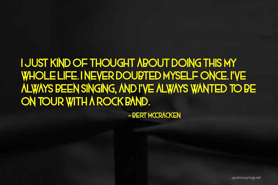 Ekwall Shanker Quotes By Bert McCracken Ekwall Shanker Quotes By Bert McCracken