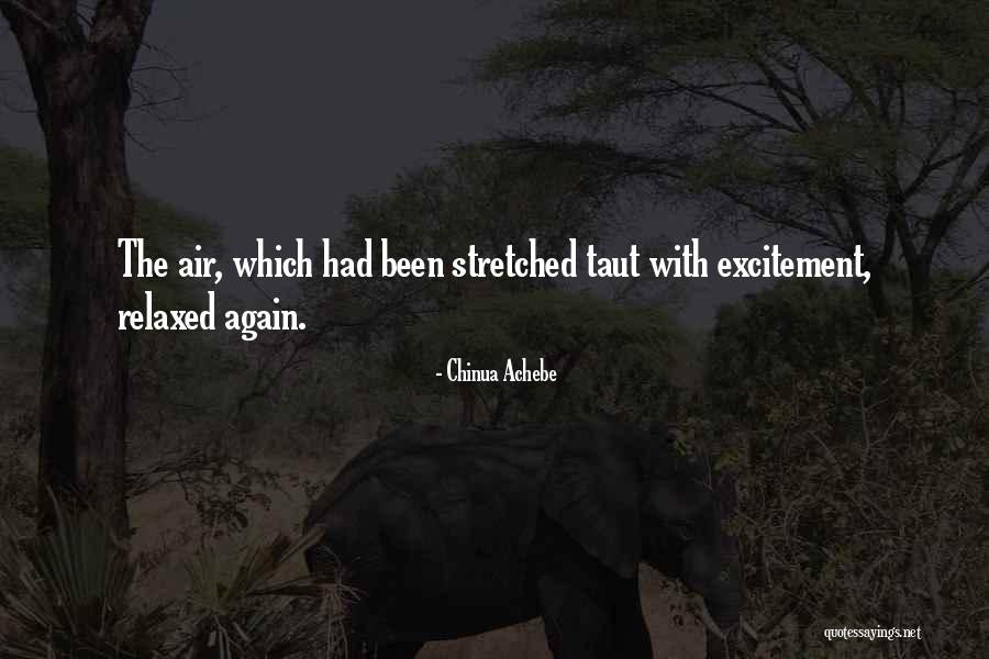 Ekzistenca Paraprin Quotes By Chinua Achebe