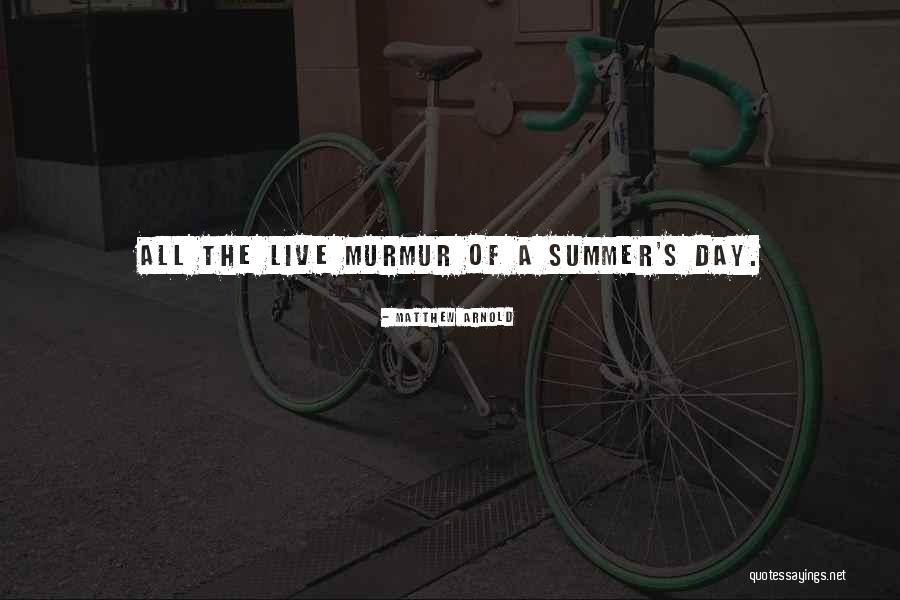 El Amor Acaba Quotes By Matthew Arnold