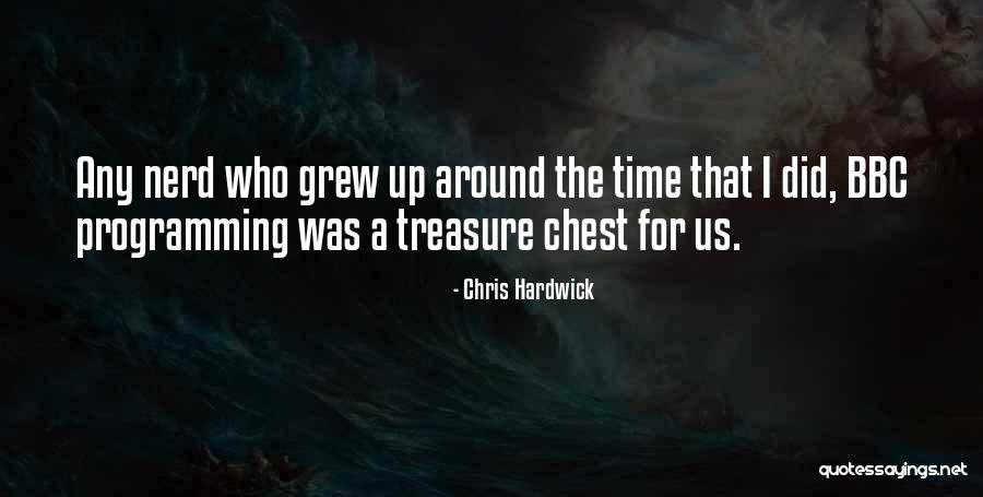 El Amor De Mi Vida Quotes By Chris Hardwick El Amor De Mi Vida Quotes By Chris Hardwick