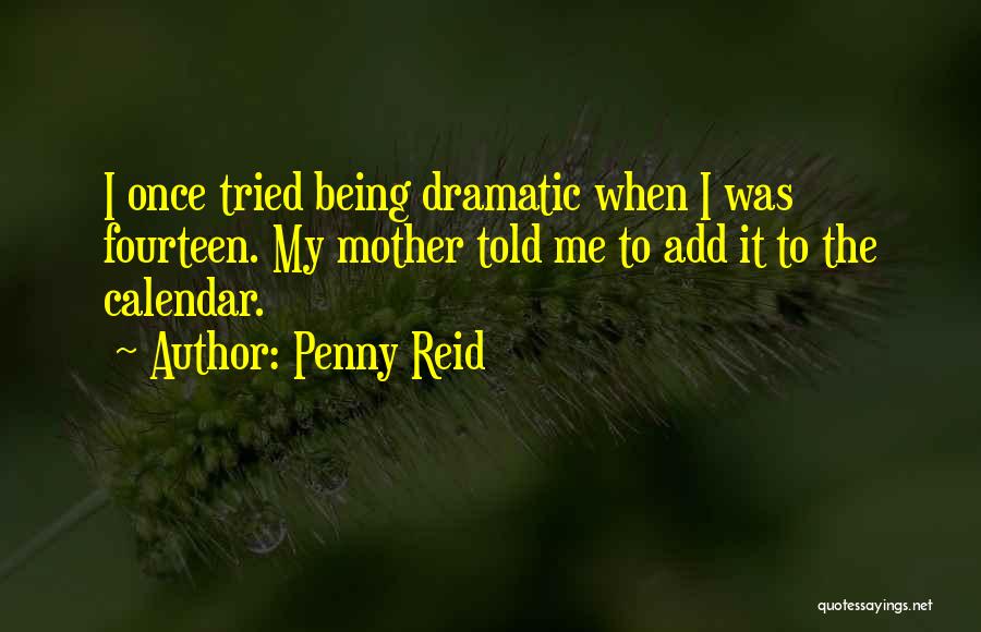 El Bola Quotes By Penny Reid