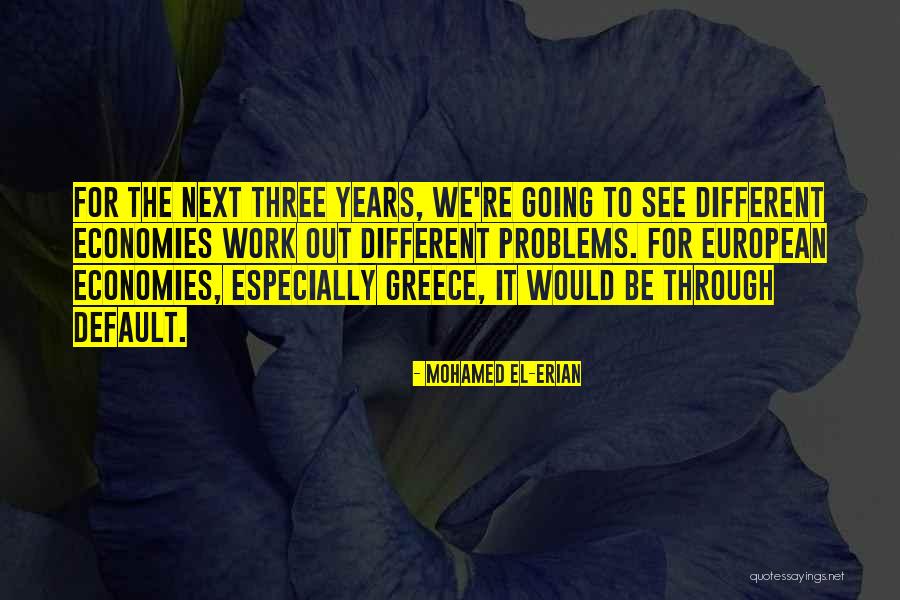 El Erian Quotes By Mohamed El-Erian El Erian Quotes By Mohamed El-Erian