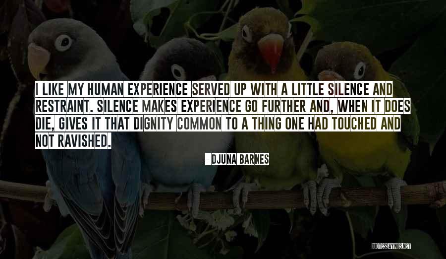 El Hombre Que Quiero Quotes By Djuna Barnes El Hombre Que Quiero Quotes By Djuna Barnes