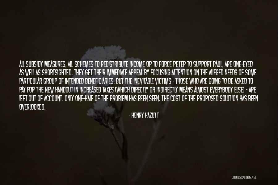 El Khoury Cypress Quotes By Henry Hazlitt