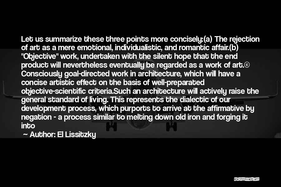 El Lissitzky Quotes 540425